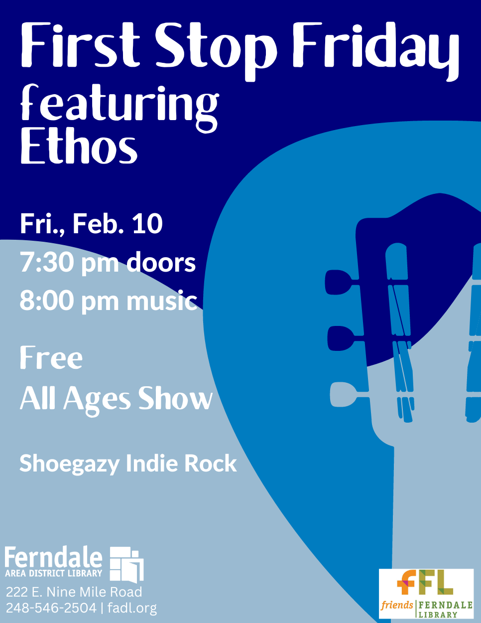 Concert Flyer for First Stop Friday featuring Ethos. Playing 2/11/23 at 8 pm